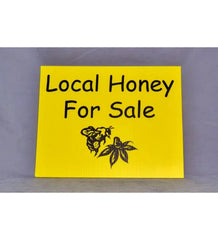 Local Honey For Sale Sign-GF235 : 12" x 15"